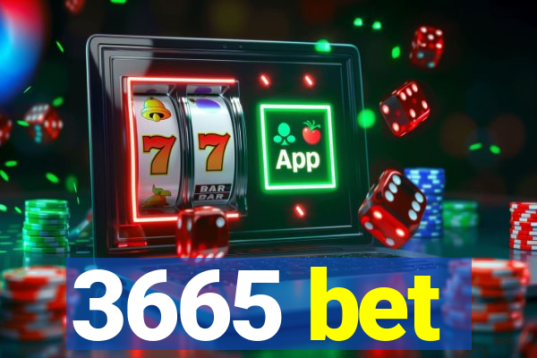 3665 bet